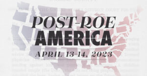 Post-Roe America - Registration